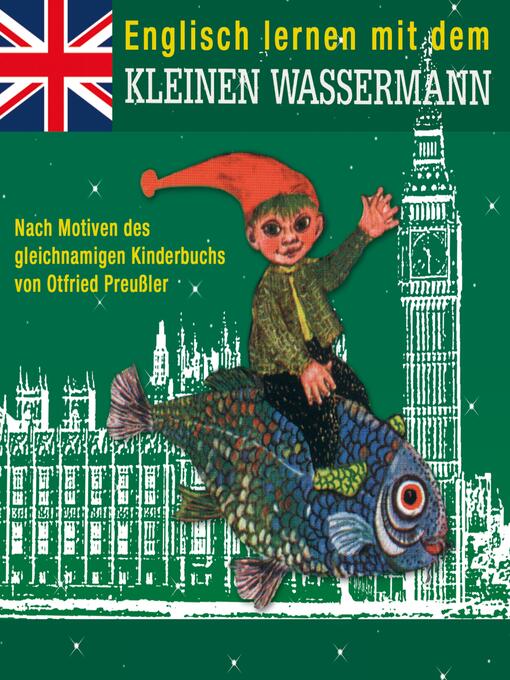 Title details for Englisch lernen mit dem kleinen Wassermann by Otfried Preußler - Available